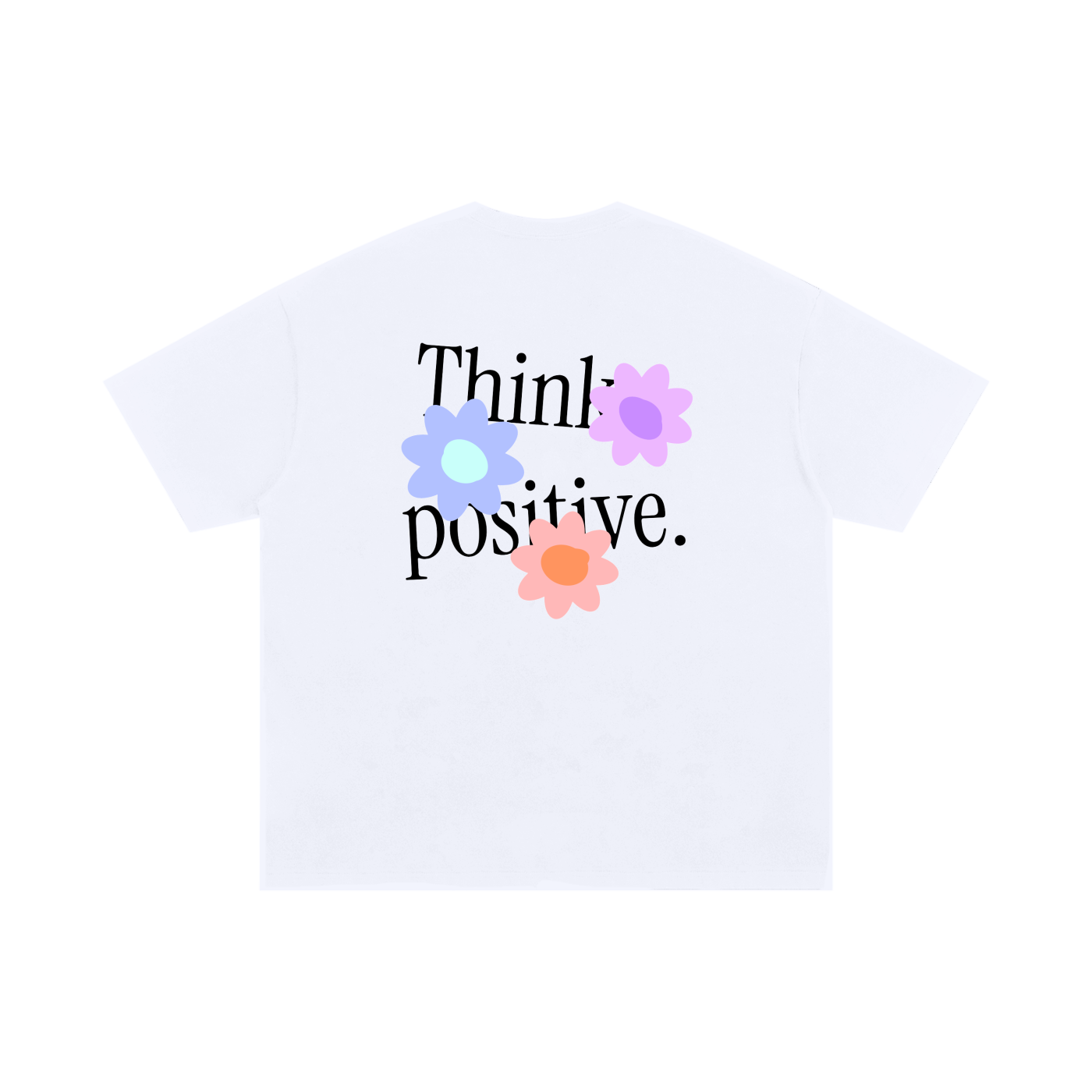 think positive (flowers!!) oversized t-shirt